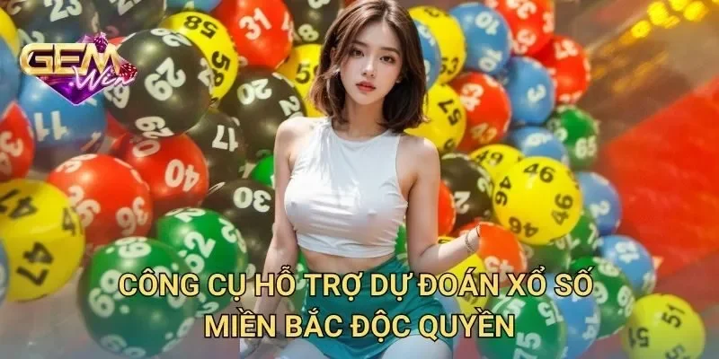 Công Cụ Hỗ Trợ Dự Đoán Xổ Số Miền Bắc Độc Quyền
